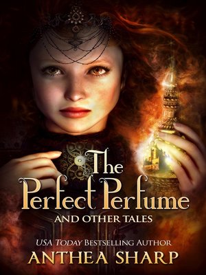 cover image of The Perfect Perfume and Other Tales